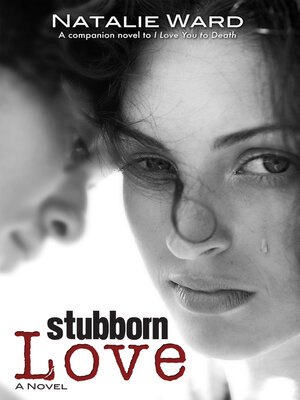 cover image of Stubborn Love